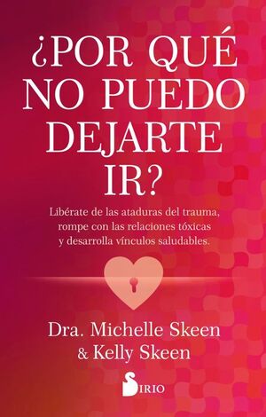 POR QUE NO PUEDO DEJARTE IR