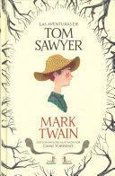 LAS AVENTURAS DE TOM SAWYER (COLECCIÓN ALFAGUARA CLÁSICOS)
