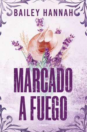 EL RANCHO WELLS 1: MARCADO A FUEGO