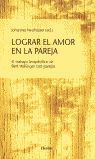 * LOGRAR EL AMOR EN LA PAREJA