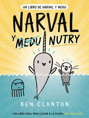 NARVAL Y MEDU: NARVAL Y NUTRY