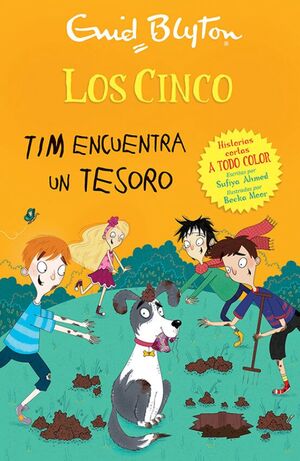 LOS CINCO TIM ENCUENTRA UN TESORO (HISTORIAS CORTAS A TODO COLOR)