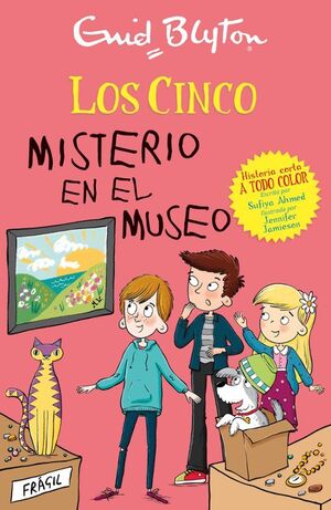 LOS CINCO, MISTERIO EN EL MUSEO