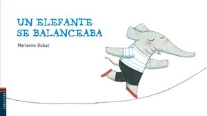 LUCIERNAGA: UN ELEFANTE SE BALANCEABA