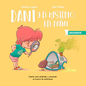 CRECICUENTOS 2: DANI Y EL MISTERIO DEL PAÑAL