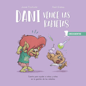 CRECICUENTOS 6: DANI VENCE LAS RABIETAS