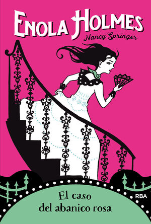 ENOLA HOLMES 4: EL CASO DEL ABANICO ROSA