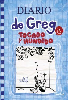 DIARIO DE GREG 15: TOCADO Y HUNDIDO