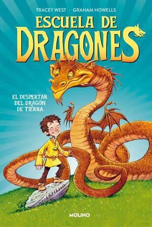 ESCUELA DE DRAGONES 1: EL DESPERTAR DEL DRAGON DE TIERRA