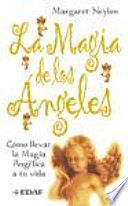 *LA MAGIA DE LOS ÁNGELES
