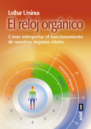 * EL RELOJ ORGÁNICO