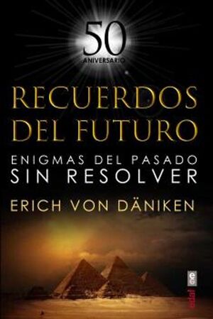 RECUERDOS DEL FUTURO 50 ANIVERSARIO