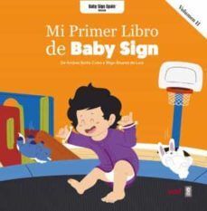 MI PRIMER LIBRO DE BABY SIGN VOL. 2