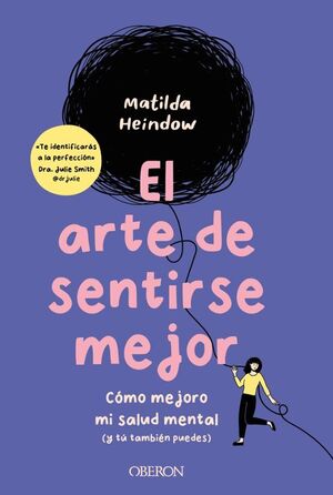 EL ARTE DE SENTIRSE MEJOR (LIBROS SINGULARES)