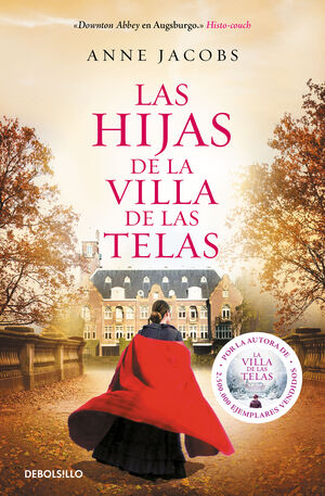 VILLA DE LAS TELAS 2: LAS HIJAS DE LA VILLA DE LAS TELAS