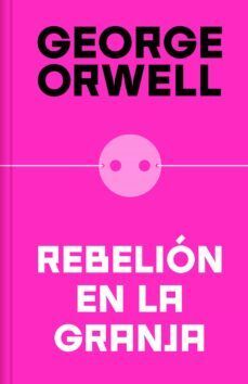 REBELION EN LA GRANJA (TAPA DURA)