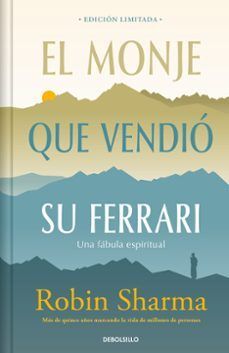 EL MONJE QUE VENDIÓ SU FERRARI (EDIC LIMITADA TAPA DURA)