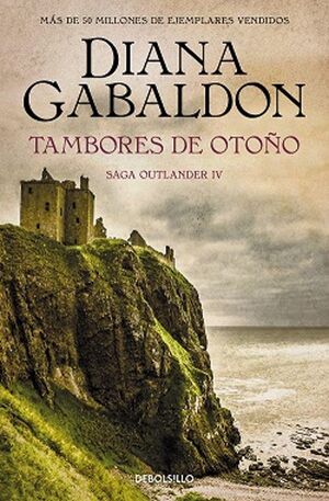 OUTLANDER 4: TAMBORES DE OTOÑO