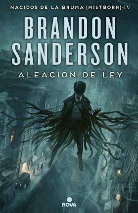MISTBORN 4: ALEACION DE LEY