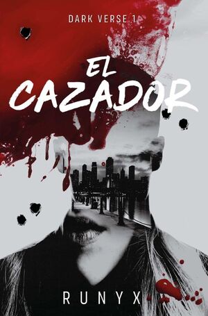 DARK VERSE 1: EL CAZADOR