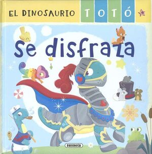 EL DINOSAURIO TOTO SE DISFRAZA S2133001