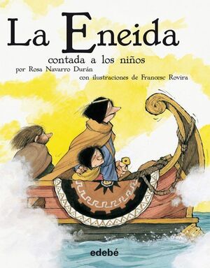 LA ENEIDA (VERSION ESCOLAR CLASICOS CONTADOS A LOS NIÑOS)