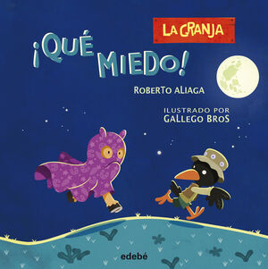 *LA GRANJA: ¡QUÉ MIEDO!
