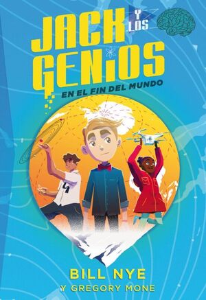 JACK Y LOS GENIOS 1: EN EL FIN DEL MUNDO