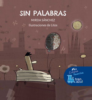 * TREN AZUL: SIN PALABRAS