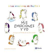 LAS EMOCIONES DE GASTÓN. MIS EMOCIONES Y YO
