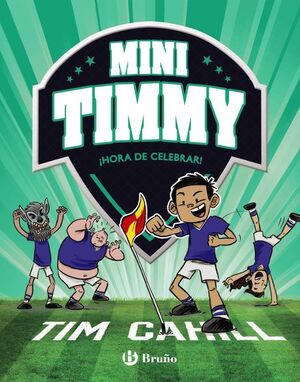 MINI TIMMY 14: ¡HORA DE CELEBRAR!