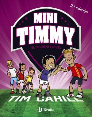 MINI TIMMY 9: EL SIGUIENTE NIVEL