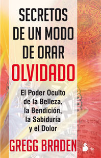 * SECRETOS DE UN MODO DE ORAR OLVIDADO