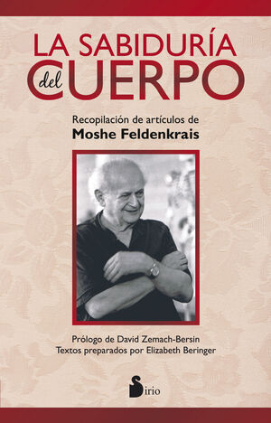 * SABIDURIA DEL CUERPO, LA