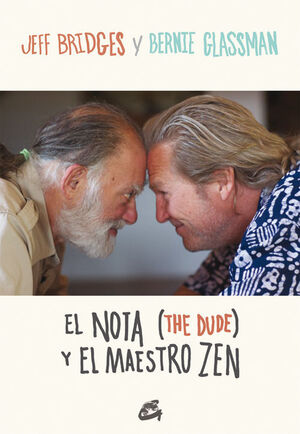 * EL NOTA (THE DUDE) Y EL MAESTRO ZEN