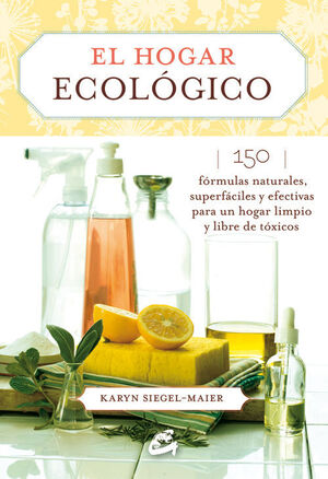 * EL HOGAR ECOLÓGICO