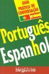 * GUÍA PRÁCTICA PORTUGUÉS-ESPAÑOL