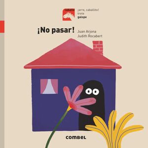 GALOPE - ¡NO PASAR!