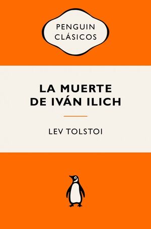 LA MUERTE DE IVÁN ILICH