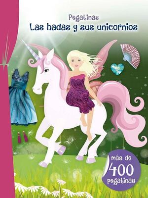 PEGATINAS- LAS HADAS Y SUS UNICORNIOS