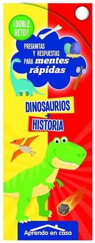 MENTES RAPIDAS -DINOSAURIOS Y HISTORIA  CAC049CO