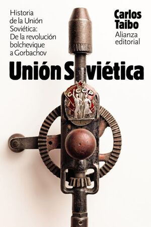 HISTORIA DE LA UNION SOVIETICA: DE LA REVOLUCION BOLCHEVIQUE A GORBACHOV