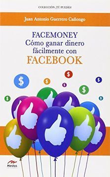 FACEMONEY, CÓMO GANAR DINERO FACILMENTE CON FACEBOOK