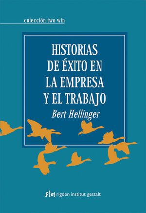 * HISTORIAS DE ÉXITO EN LA EMPRESA Y EL TRABAJO