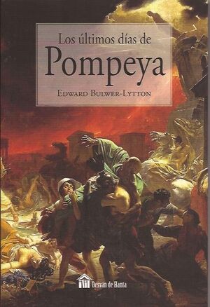 LOS ÚLTIMOS DÍAS DE POMPEYA