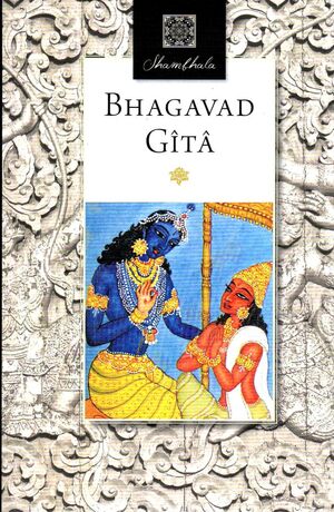 * BHAGAVAD GÎTÂ