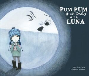 *PUM PUM HE HECHO DAÑO A LA LUNA