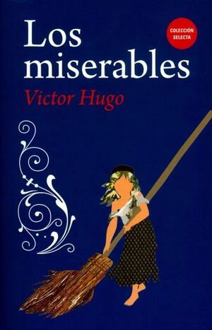 MISERABLES,LOS