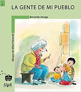 MALETA MAGICA. GENTE DE MI PUEBLO