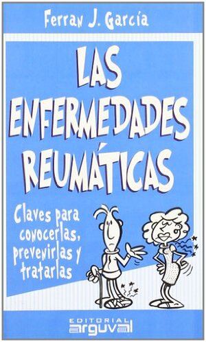 * LAS ENFERMEDADES REUMÁTICAS